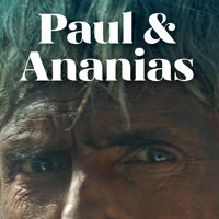 Paul and Ananias Script